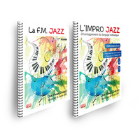 OFFRE DUO - LA F.M JAZZ - 1ERE ANNEE + L'IMPRO JAZZ