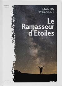 Le Ramasseur d'Etoiles