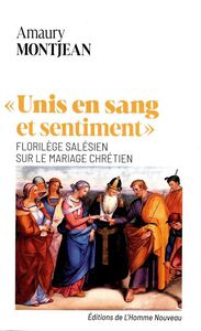 "Unis en sang et sentiment"