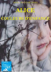 ALICE-COULEUR D'ENFANCE