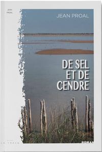 De Sel et de Cendre