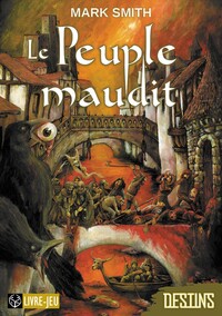 LE PEUPLE MAUDIT