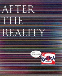 After the Reality /anglais