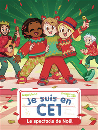 Je suis en CE1 - Le spectacle de Noël