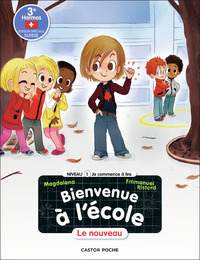 BIENVENUE A L'ECOLE - T10 - LE NOUVEAU - NIVEAU 1