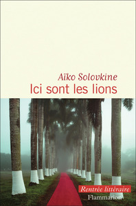 Ici sont les lions