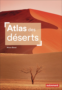 Atlas des déserts