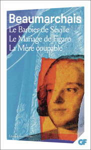 Le Barbier de Séville - Le Mariage de Figaro - La Mère coupable