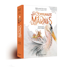 LA COMMUNAUTE DU MARAIS - L'ODYSSEE D'OCTOBRE