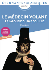 LE MEDECIN VOLANT - LA JALOUSIE DU BARBOUILLE