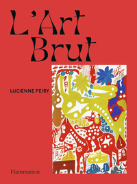 L'ART BRUT