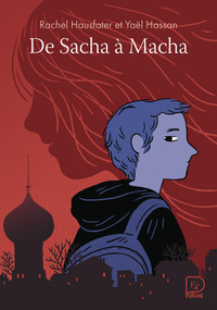 De Sacha à Macha