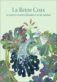 La Reine Coax