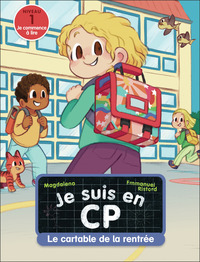Je suis en CP -47- Le cartable de la rentrée