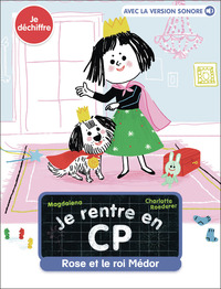 Rose et le roi Médor