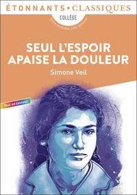 Seul l'espoir apaise la douleur