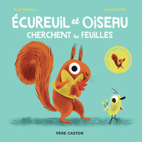 Écureuil et Oiseau cherchent les feuilles