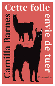 Cette folle envie de tuer