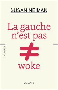 LA GAUCHE N'EST PAS WOKE