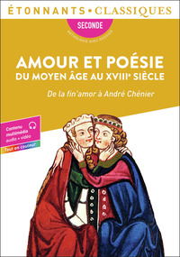 Amour et poésie du Moyen Âge au XVIIIᵉ siècle