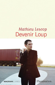 Devenir loup