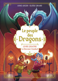 LE PEUPLE DES DRAGONS - LIVRE 4, LE DERNIER COMBAT