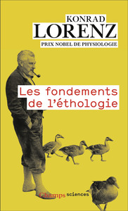 LES FONDEMENTS DE L'ETHOLOGIE