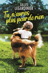 Tu n'auras plus peur de rien