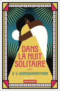 Dans la nuit solitaire