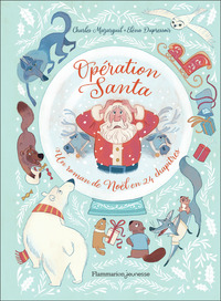 Opération Santa - Un roman de Noël en 24 chapitres