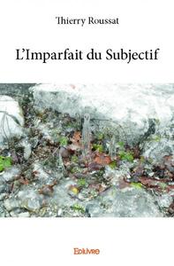 L'imparfait du subjectif