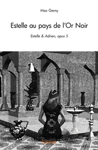 Estelle & Adrien - Tome 5