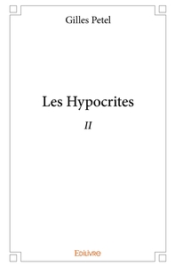 Les Hypocrites - Tome 2