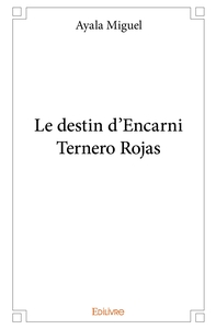 Le destin d'Encarni Ternero Rojas