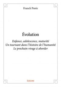 évolution