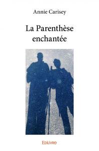 La parenthèse enchantée