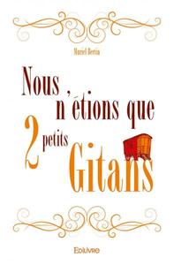 Nous n'étions que deux petits gitans