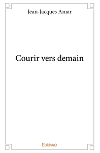 Courir vers demain