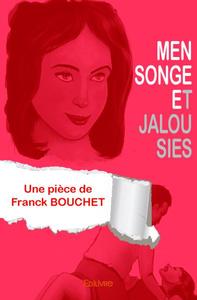 Mensonge et jalousies