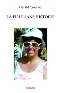 La fille sans histoire