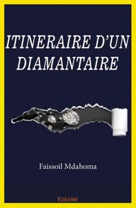 Itinéraire d'un diamantaire