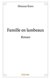 Famille en lambeaux