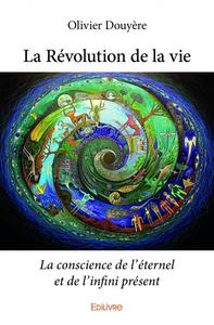La révolution de la vie