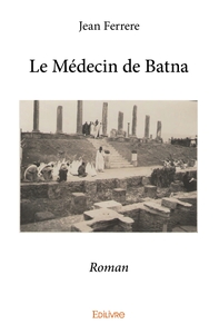 Le Médecin de Batna