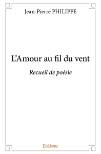 L'Amour au fil du vent
