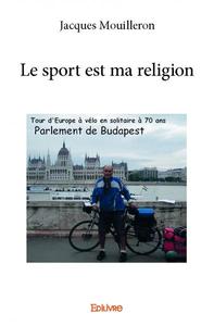 Le sport est ma religion