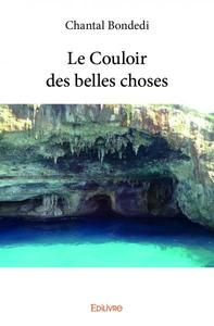 Le couloir des belles choses