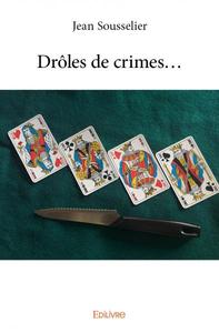 Drôles de crimes…