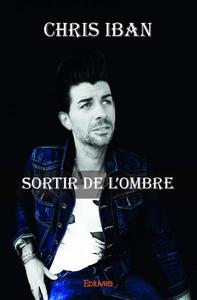 Sortir de l'ombre