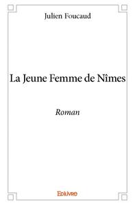 La jeune femme de nîmes